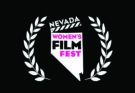 NEVADA’S ONLY WOMEN’S FILM FESTIVAL ANNOUNCES 10TH ANNIVERSARY