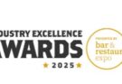 NOMINATIONS NOW OPEN FOR THE 2025 INDUSTRY EXCELLENCE AWARDS PRESENTED BY BAR & RESTAURANT EXPO