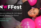 11th Annual Nevada Women’s Film Festival Schedule Released