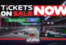 TICKETS ON SALE NOW FOR THE FORMULA 1 HEINEKEN LAS VEGAS GRAND PRIX 2026, SET FOR NOVEMBER 19-21